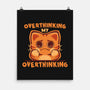 Overthinking My Overthinking-None-Matte-Poster-TechraNova