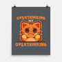 Overthinking My Overthinking-None-Matte-Poster-TechraNova