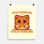 Overthinking My Overthinking-None-Matte-Poster-TechraNova