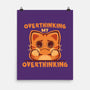 Overthinking My Overthinking-None-Matte-Poster-TechraNova