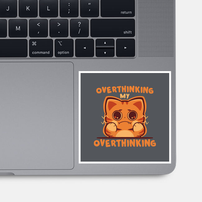 Overthinking My Overthinking-None-Glossy-Sticker-TechraNova