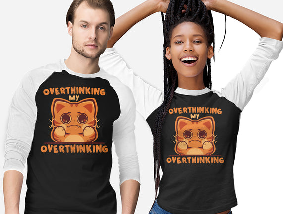 Overthinking My Overthinking