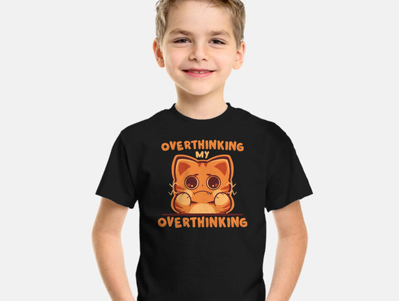 Overthinking My Overthinking