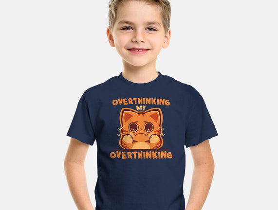 Overthinking My Overthinking