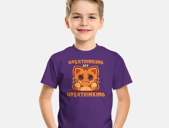 Overthinking My Overthinking