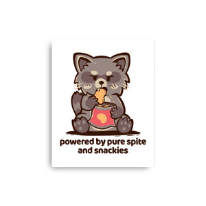 Powered By Pure Spite And Snackies