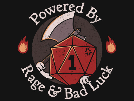 Rage And Bad Luck