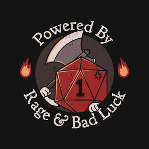 Rage And Bad Luck