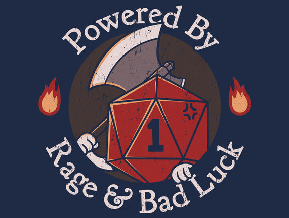 Rage And Bad Luck