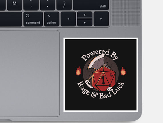 Rage And Bad Luck