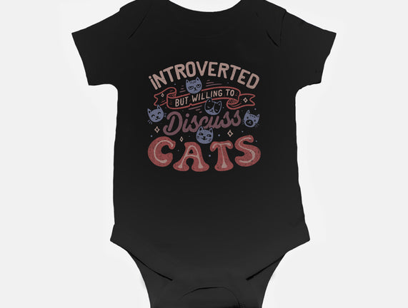 But Willing To Discuss Cats
