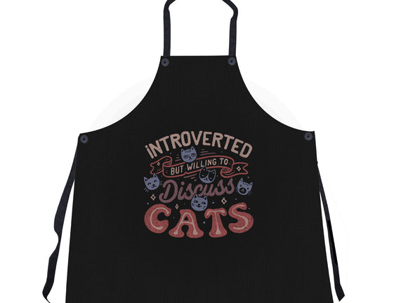 But Willing To Discuss Cats