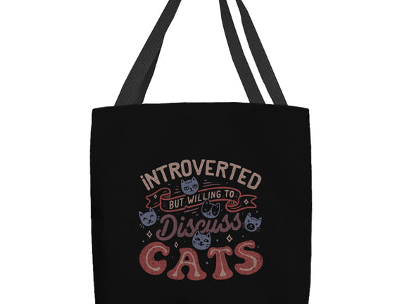But Willing To Discuss Cats