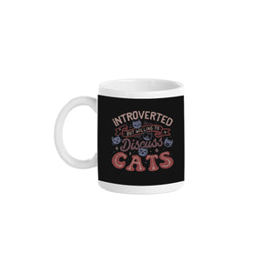 But Willing To Discuss Cats