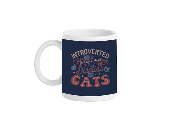 But Willing To Discuss Cats