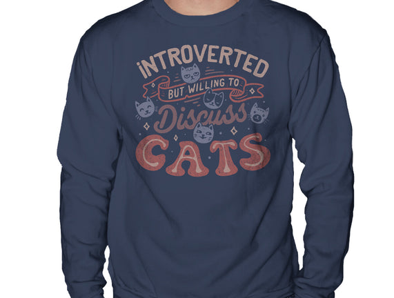 But Willing To Discuss Cats
