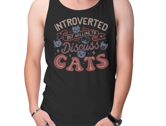 But Willing To Discuss Cats