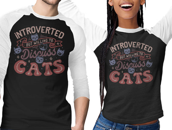 But Willing To Discuss Cats