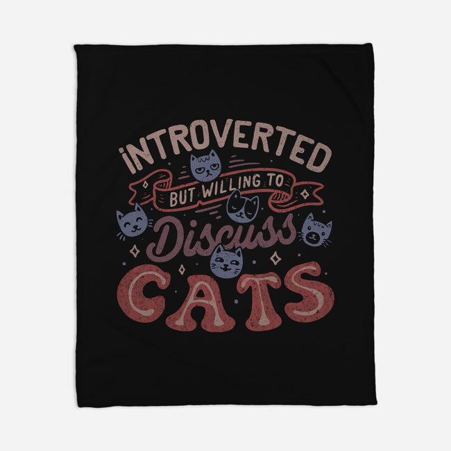 But Willing To Discuss Cats-None-Fleece-Blanket-tobefonseca