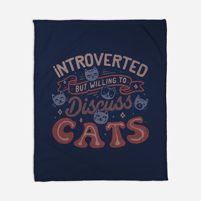 But Willing To Discuss Cats-None-Fleece-Blanket-tobefonseca