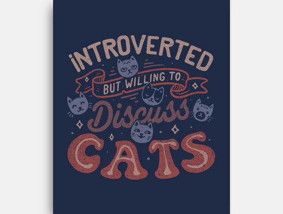 But Willing To Discuss Cats