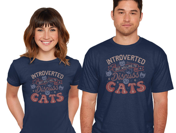 But Willing To Discuss Cats