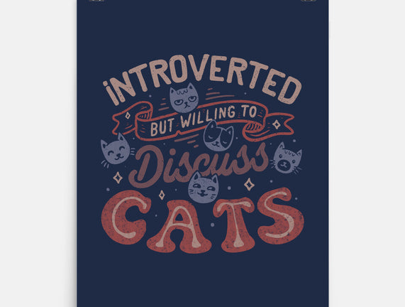 But Willing To Discuss Cats
