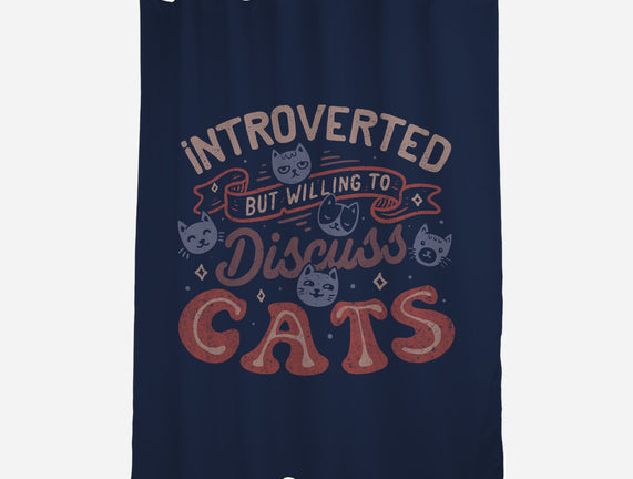 But Willing To Discuss Cats