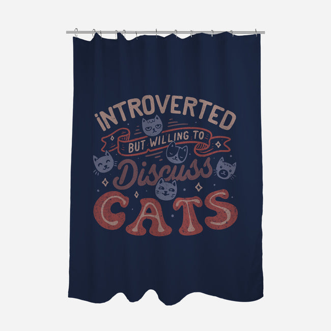 But Willing To Discuss Cats-None-Polyester-Shower Curtain-tobefonseca