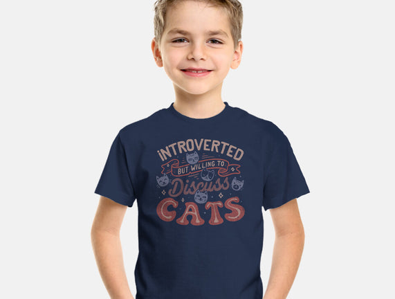 But Willing To Discuss Cats