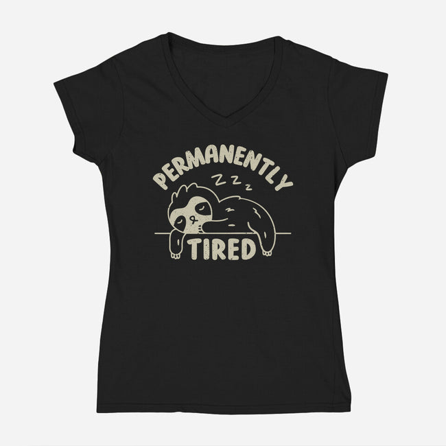 Permanently Tired-Womens-V-Neck-Tee-brunopires