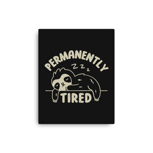 Permanently Tired