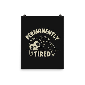 Permanently Tired