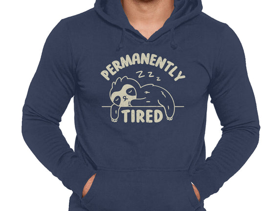 Permanently Tired