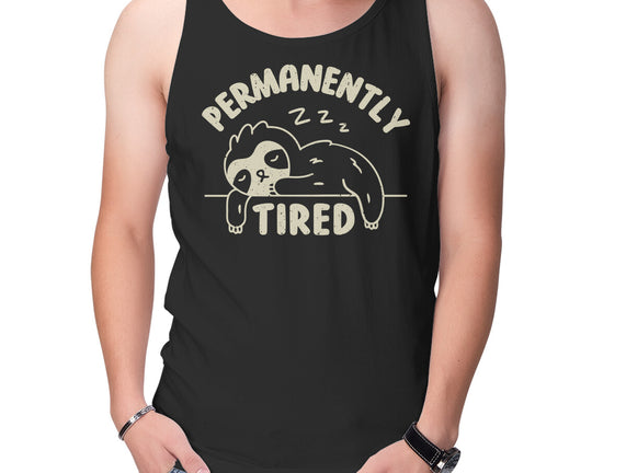 Permanently Tired