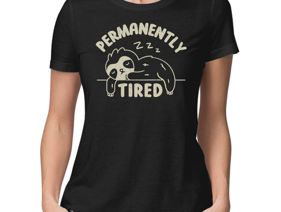 Permanently Tired