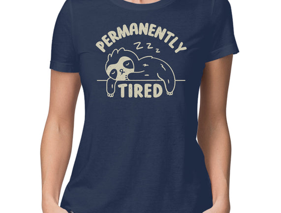 Permanently Tired