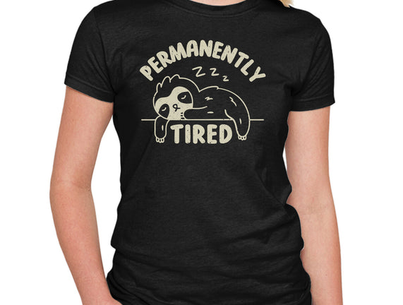 Permanently Tired