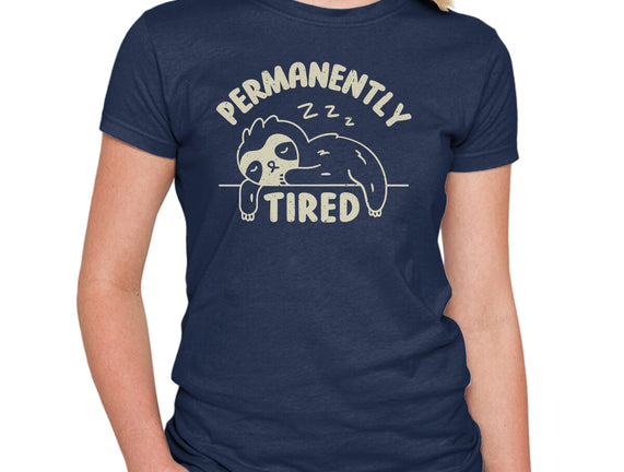Permanently Tired