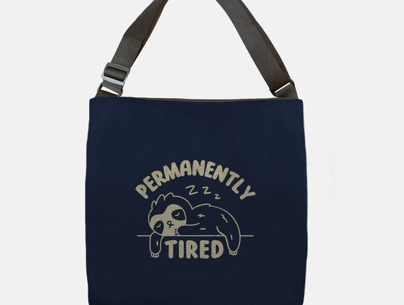 Permanently Tired