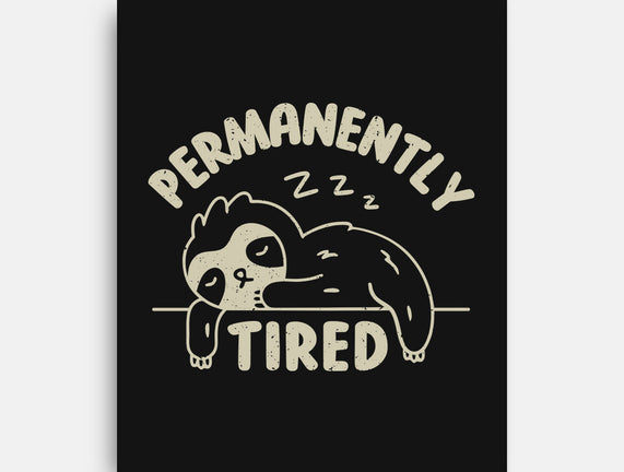 Permanently Tired