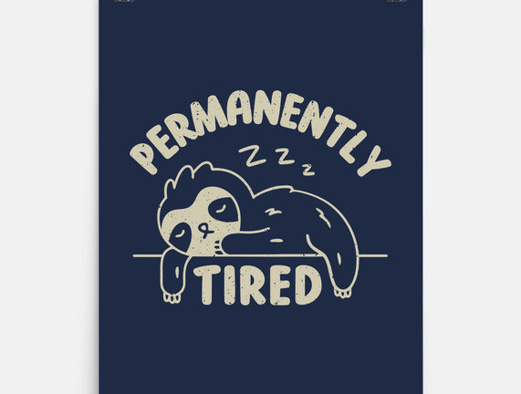 Permanently Tired
