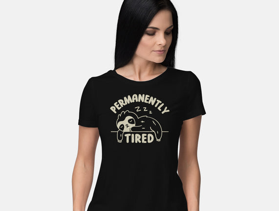 Permanently Tired