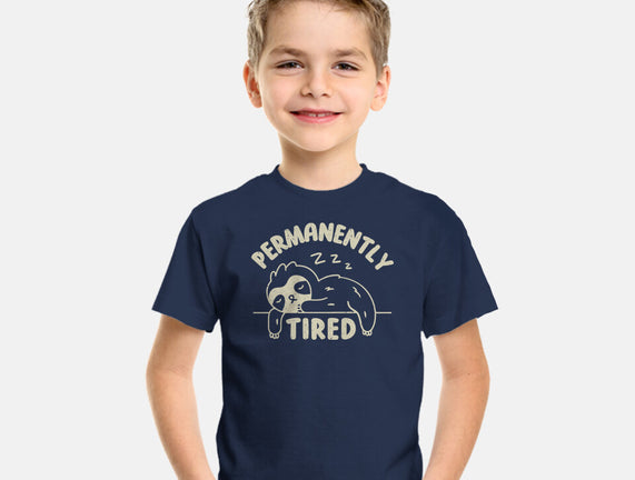 Permanently Tired
