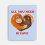 All You Need Is Luv-None-Stretched-Canvas-dandingeroz