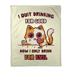 I Quit Drinking For Good
