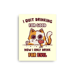 I Quit Drinking For Good