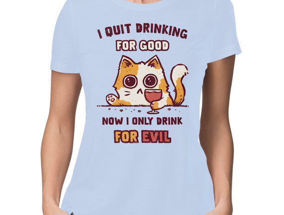 I Quit Drinking For Good
