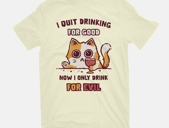 I Quit Drinking For Good