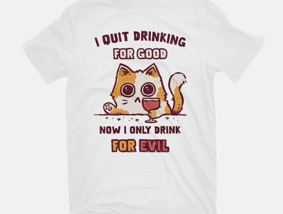 I Quit Drinking For Good